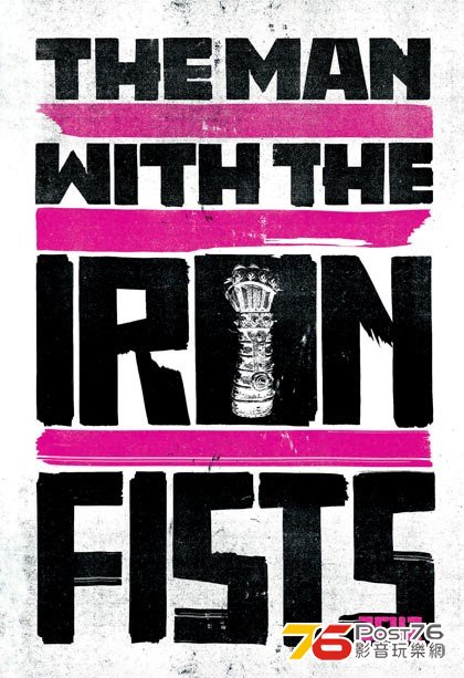 The Man with the Iron Fists.jpg