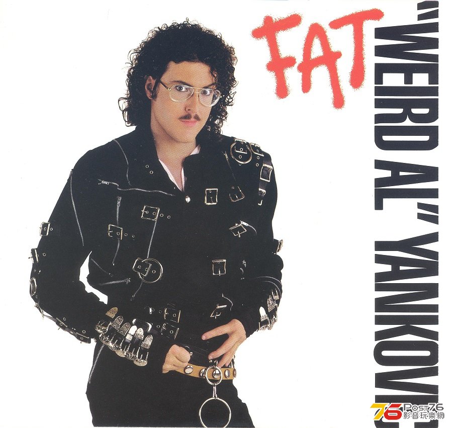 weirdAlYankovic1988Fat 001.jpg