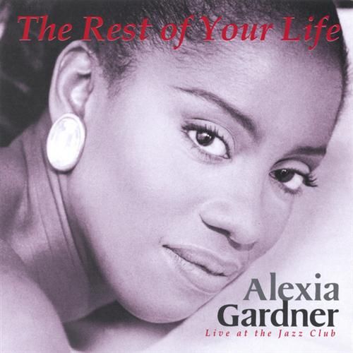 Alexia Gardner The Rest of Your Life.jpg