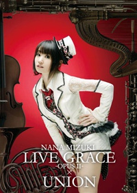 水樹奈奈 / LIVE GRACE -OPUS II- × UNION (4DVD) (台版）