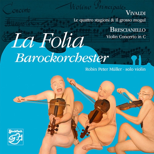 La-Folia-Barockorchester-Violin-Concertos-by-Vivaldi-Brescianello-Hybrid-SACD.jpg