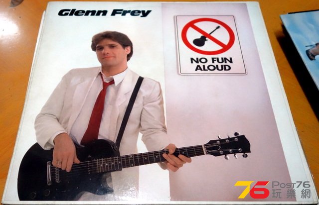 Glenn Frey No Fun Aloud LP a.JPG