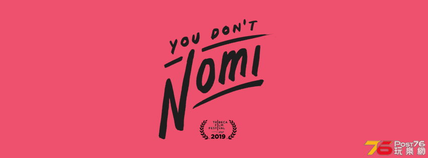 You Don't Nomi 2.png