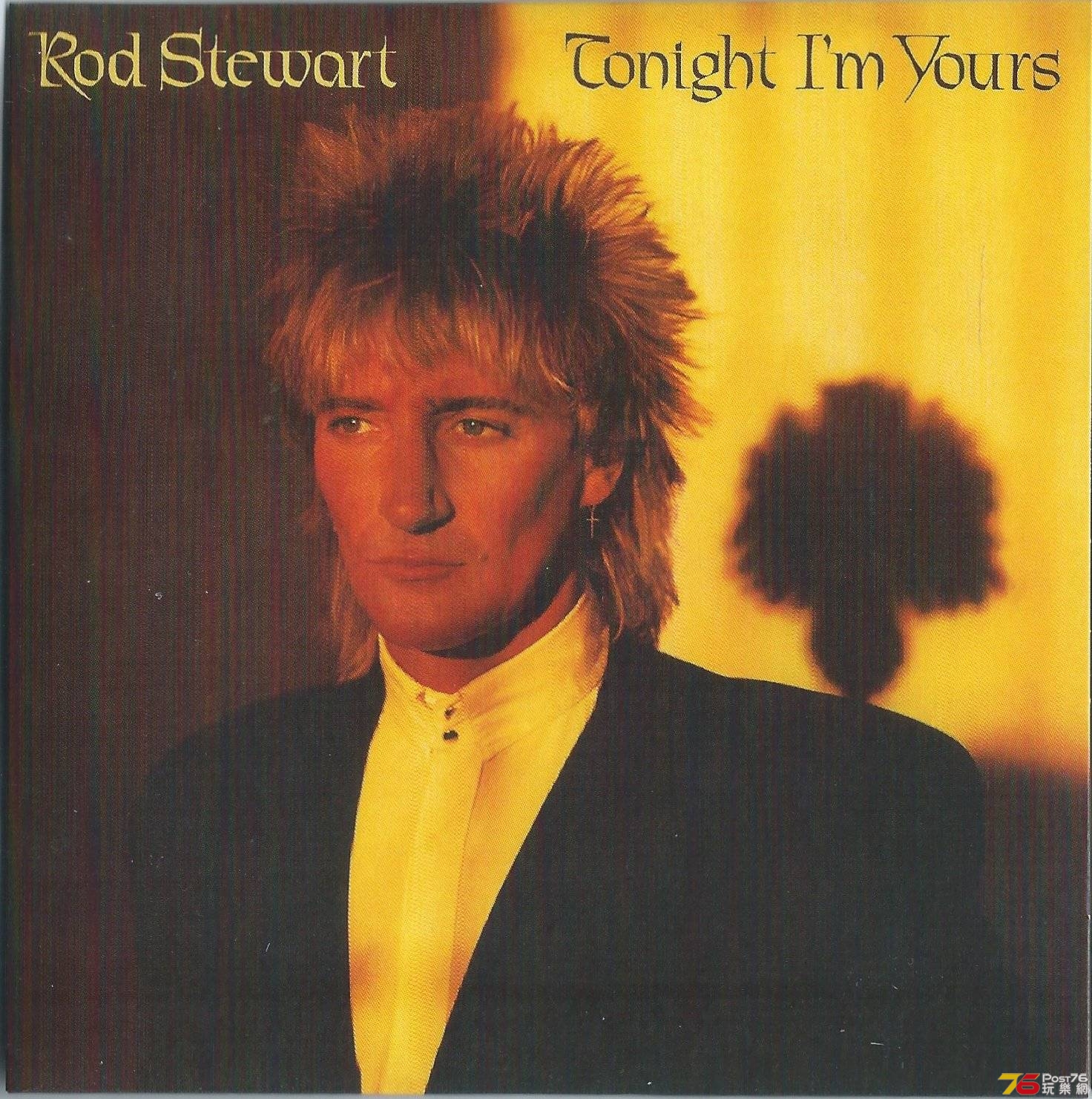 Rod Stewart  1981 Tonight I'm yours BS a.JPG
