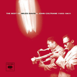 Best of Miles Davis & John Coltrane.jpg