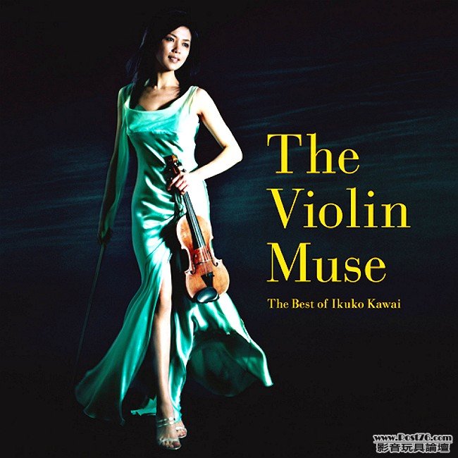 川井郁子- The Violin Muse; The Best of Ikuko Kawai.jpg
