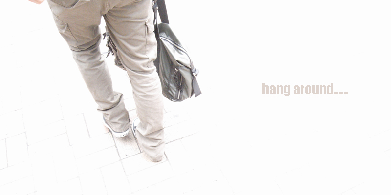 hang around.jpg