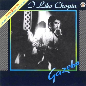 Gazebo- I Like Chopin.jpg