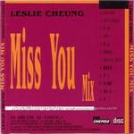Miss You Mix-張國榮.jpg
