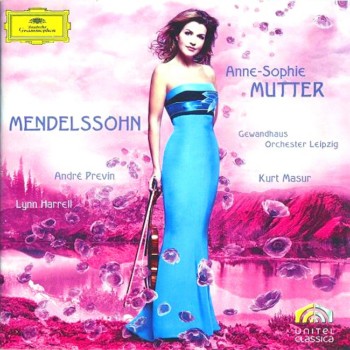 Anne-Sophie Mutter- Mendelssohn_ Violin Concerto, Piano Tri.jpg
