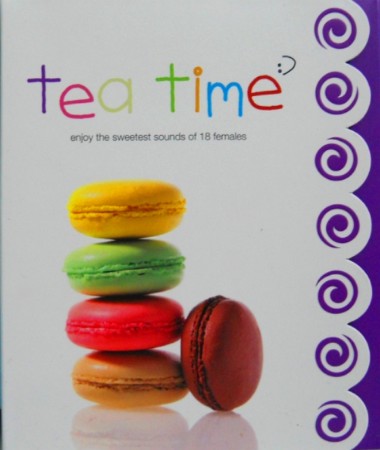 Tea Time-Enjoy The Sweetest Sounds Of 18 Females.jpg